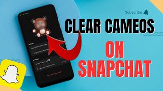 How To Clear Snapchat Cameos Selfie [upl. by Gretal]