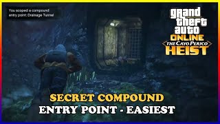 How to Scope Drainage Tunnel Compound Entry Point in Cayo Perico [upl. by Busiek]