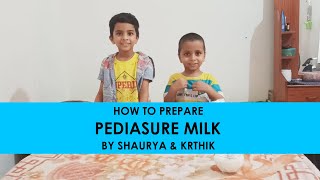 How to make Pediasure Milk for Kids by Shaurya amp Krithik  Kids Recipes [upl. by Jordans]