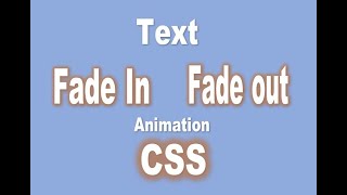 Text Fade in and Fade Out Using CSS Animation  CSS tips and tricks  SmartCode [upl. by Alyaj]