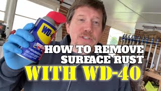 How To Remove Surface Rust With WD40 [upl. by Bergquist485]