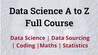 Data Science Full Course for Beginner  Data Science Tutorial [upl. by Nnyla719]