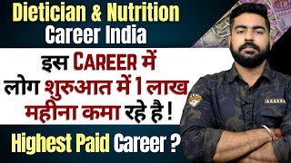 Dietician amp Nutrition Career India  Job  Salary  Eligibility  Courses amp Certification  After 12 [upl. by Ahseet327]