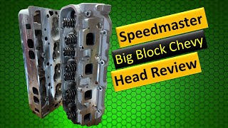 Speedmaster Big Block Chevy Head Review [upl. by Aretse]