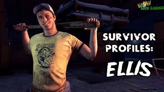 L4D2 SURVIVOR PROFILES ELLIS [upl. by Finn]