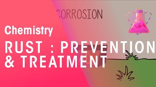 Rust Prevention amp Treatment  Environmental Chemistry  Chemistry  FuseSchool [upl. by Thais146]