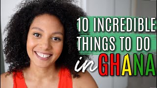 10 THINGS TO DO IN GHANA THAT YOU DIDN’T KNOW ABOUT  GHANA TOURIST GUIDE WITH HIDDEN GEMS [upl. by Uile]