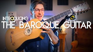 Introducing The Baroque Guitar [upl. by Oileve534]