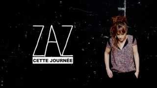 ZAZ  Cette journée Lyrics Video [upl. by Teemus]