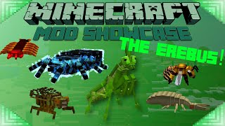 EREBUS  Minecraft Mod Showcase GIANT INSECTS [upl. by Drandell997]