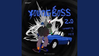 Young Boss 20 [upl. by Fiester606]