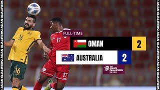 AsianQualifiers  Group B  Oman 2  2 Australia [upl. by Kcirdla902]