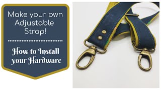 Making an Adjustable removable Bag Strap [upl. by Iohk]