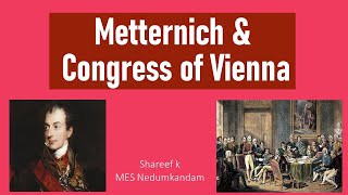 Vienna Congress amp Metternich [upl. by Adrial]