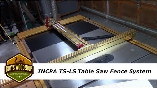 Incra TSLS Table Saw Fence Features and Benfits [upl. by Argus]