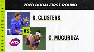 Kim Clijsters vs Garbiñe Muguruza  2020 Dubai First Round  WTA Highlights [upl. by Ahsiral]