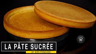 La pâte sucrée Recette  Fonçage  Cuisson [upl. by Woolson]