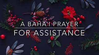 Track 21  Baha’i Prayer  For Assistance English [upl. by Ayardna]