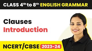 Clauses  Introduction  Phrases and Clauses  Class 5 to 8 English Grammar [upl. by Vera18]