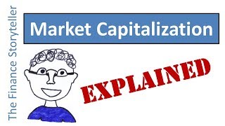 Market Capitalization explained [upl. by Nnomae520]