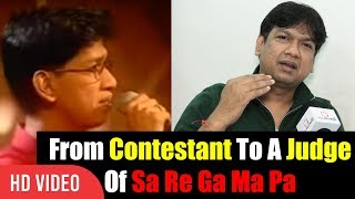 Vijay Prakash Experience From Contestant To A Judge Of Reality Show Sa Re Ga Ma Pa [upl. by Dotti]