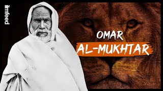 Who was Omar alMukhtar The Lion of the Desert [upl. by Sipple]