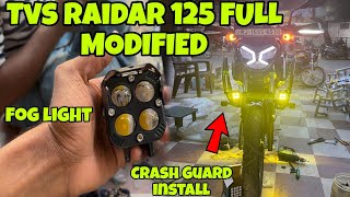 Tvs Raider 125cc Full Modification  Raidar Crash Guard Install  Fog Light Installtvsraider [upl. by Ellehcyar]