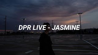 DPR LIVE  Jasmine Easy Lyrics [upl. by Yorke]