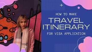 How to create a travel ITINERARY for Schengen Visa Application [upl. by Novj]