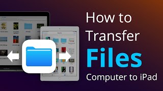 How to Transfer Files from Computer to iPad [upl. by Alegnave]