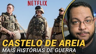 CASTELO DE AREIA Netflix 2017  Crítica [upl. by Aitselec476]