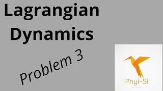 Lagrangian Mechanics  problem 3 Atwood machine [upl. by Aynna78]