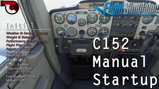 Cessna 152 Manual Startup amp Takeoff  Microsoft Flight Simulator [upl. by Ewens]