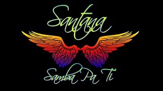 Santana  Samba Pa Ti  1080p [upl. by Joby]