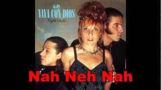 Vaya con Dios  Nah Neh Nah Lyrics [upl. by Annavaj]