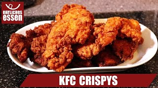 REZEPT KFC CRISPYS  KENTUCKY FRIED CHICKEN KLASSIKER schnell amp einfach selber gemacht [upl. by Fullerton]