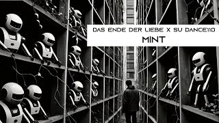 Das Ende der Liebe x su dance110  MINT [upl. by Karil134]