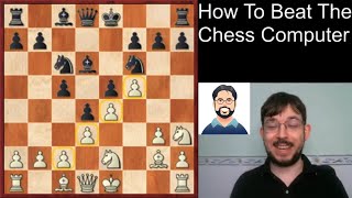 How To Beat The Chess Computer [upl. by Pettifer]