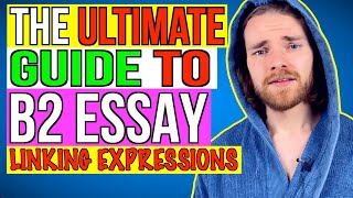 ULTIMATE GUIDE to LINKING WORDS amp EXPRESSIONS for B2 First FCE Essay Writing [upl. by Baseler]