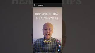 HEALTHY TIPS FROM DOC WILLIE ONG [upl. by Cuthburt598]