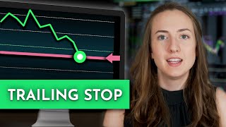 How to Use a Trailing Stop Loss Order Types Explained [upl. by Cayser]