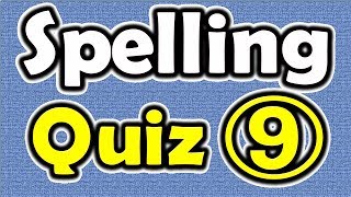 Spelling Quiz 9  ForB English Lesson [upl. by Ibbob]