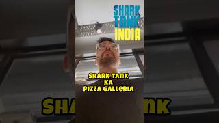 Pizza Galleria of Shark tank India 🍕 [upl. by Kooima756]