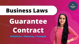 Guarantee Contract  Definition  Meaning  Example  Business Laws  Study at Home with me [upl. by Earley915]