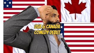 USA amp Canada Comedy Debut [upl. by Ahseym]