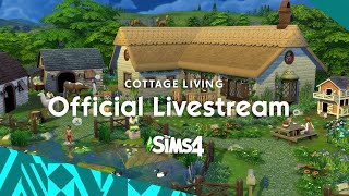 The Sims 4 Cottage Living Livestream [upl. by Jo-Anne]