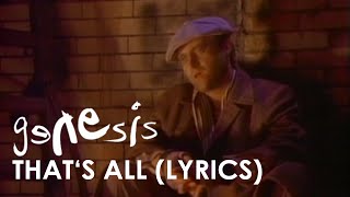 Genesis  Thats All Official Lyrics Video [upl. by Anilas695]