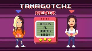 Kenia Os x Francely Abreu  Tamagotchi Remix Video Oficial [upl. by Konikow243]