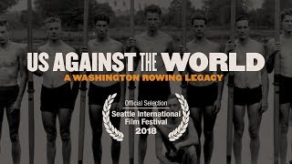 Us Against the World  A Washington Rowing Legacy [upl. by Arikahc517]