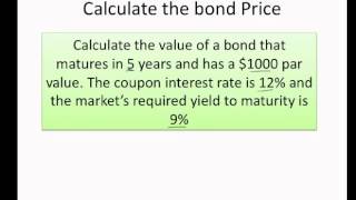 How to calculate the bond price and yield to maturity [upl. by Nobie]